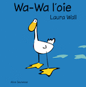 Wa-Wa l'oie
